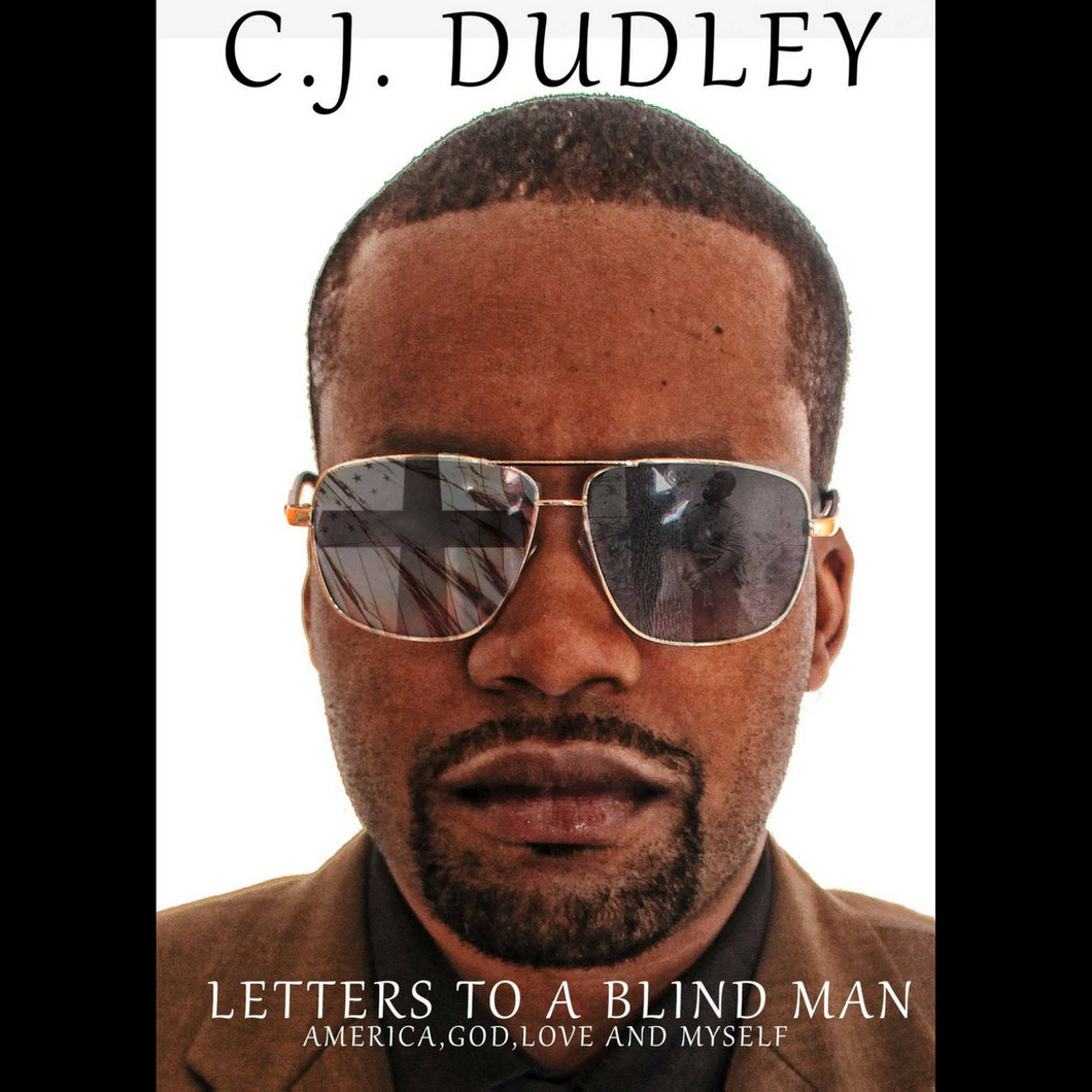 Letters To A Blind Man